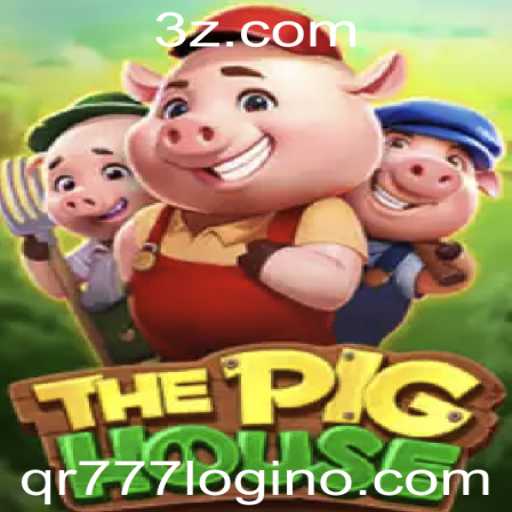 Tudo o que Você Precisa Saber Sobre o Jogo ThePigHouse e Como Fazer qr777 login
